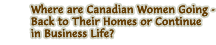 Where are Canadian Women Going